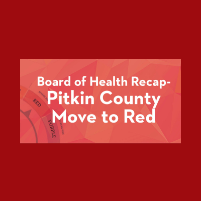 Pitkin County moves to Level Red