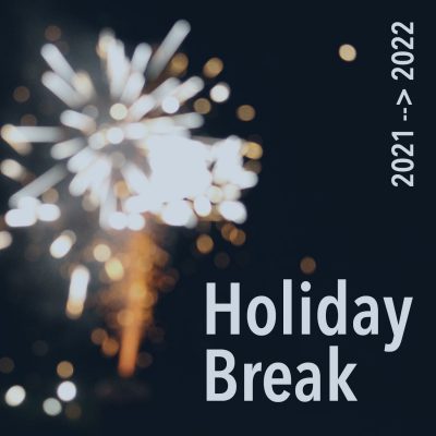 2021-22 Holiday Break